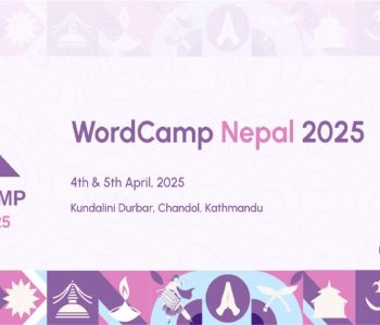 WordCamp Nepal 2025: First-Timers Gear Up for an Exciting Experience